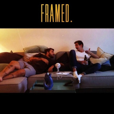 Framed - Der Film- und Serienpodcast