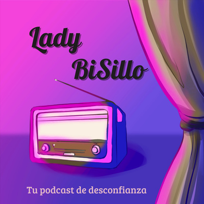 Ahora soy Lady BiSillo