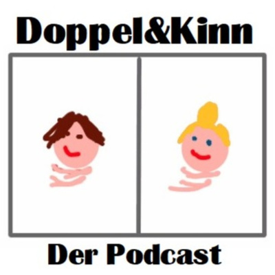 Doppel & KinnDer Podcast