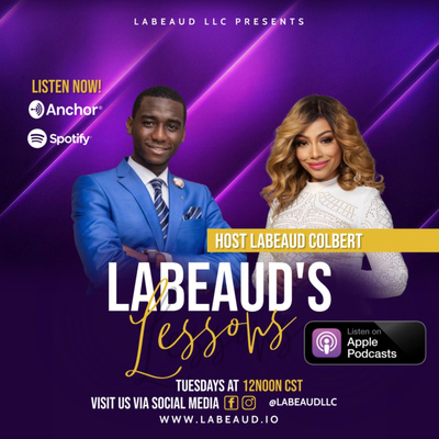 Labeaud\'s Life Lessons