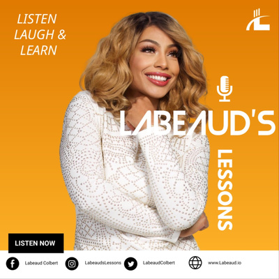 Labeaud\'s Life Lessons