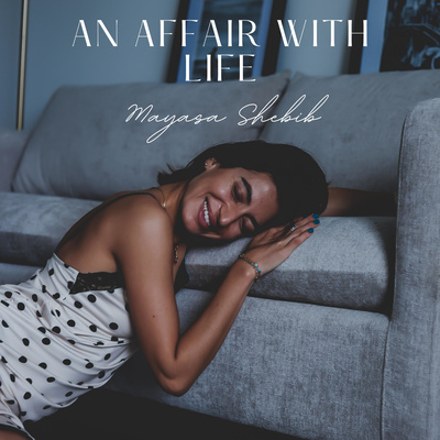 An Affair With Life