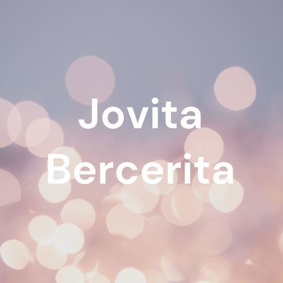 Jovita Bercerita • A podcast on Spotify for Podcasters