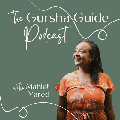 The Gursha Guide