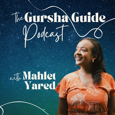 The Gursha Guide
