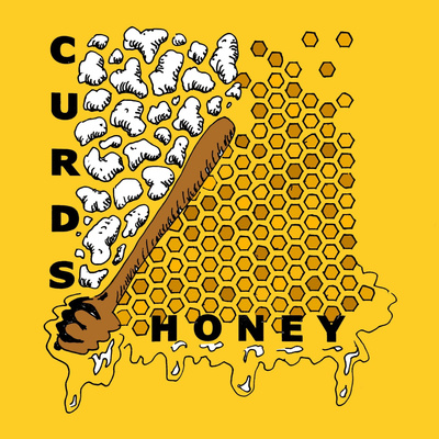 Curds & Honey