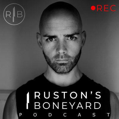 Ruston\'s Boneyard Podcast