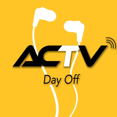 ACTV\'s Day Off