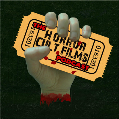 The HorrorCultFilms Podcast