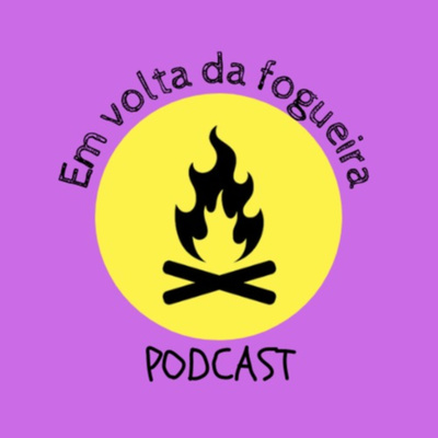 Em volta da fogueira