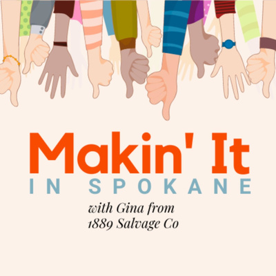 Makin\' It In Spokane