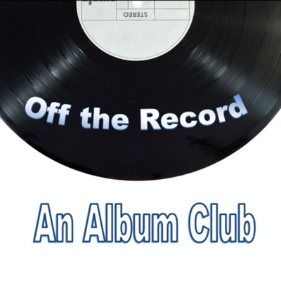 Off the Record: An Album Club