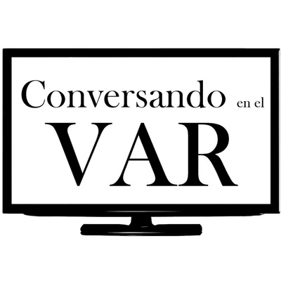 Conversando en el VAR