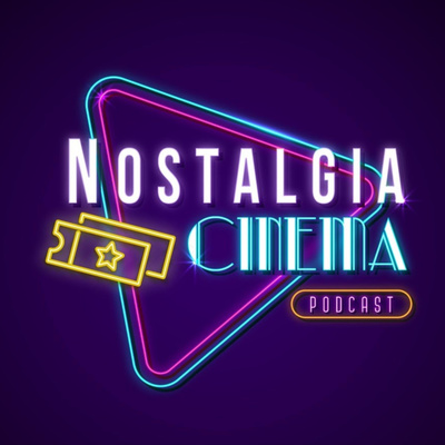 Nostalgia Cinema