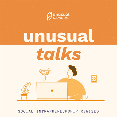 Transforming Your Company into a Force for Good with the former Unilever CEO Paul Polman and Professor Yunus - Unusual Talks