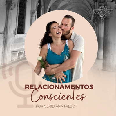 Relacionamentos Conscientes