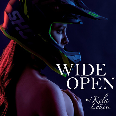 Wide Open with Kela Louise