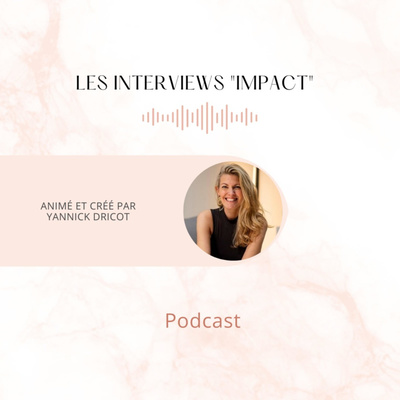 Les interviews \
