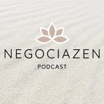 Negociazen Podcast