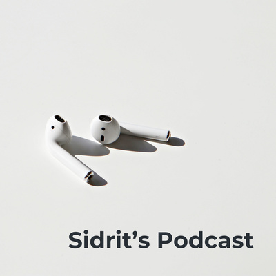 Sidrit’s Podcast - Real Estate, Crypto/NFT, Social Media & More