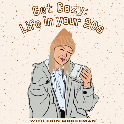 Get Cozy: Life in Your 20s