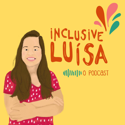 Inclusive Luísa - Teaser