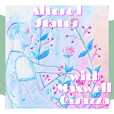 The Maxwell Casazza Podcast