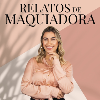 Relatos de Maquiadora