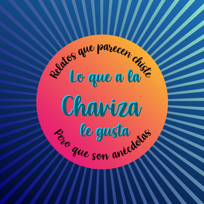Lo que a la chaviza le gusta