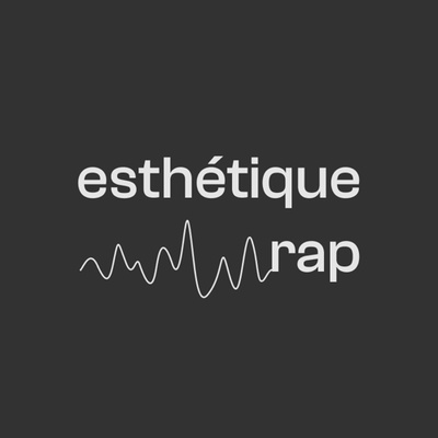 ESTHETIQUE RAP