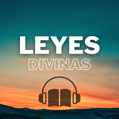 LEYES DIVINAS