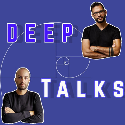 Deep Talks