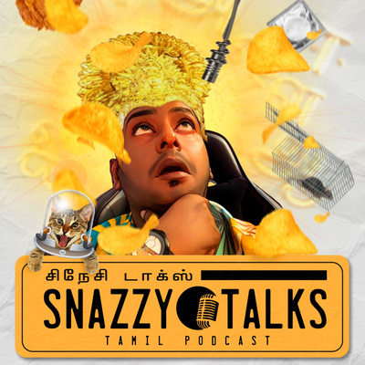 Snazzytalks - Tamil Podcast Intro
