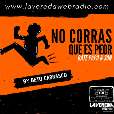 NO CORRAS QUE ES PEOR
