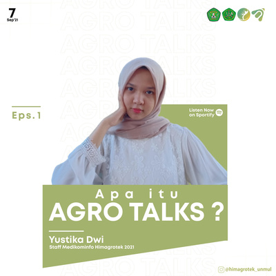 Episode 1 : Apa itu Agro Talks ?