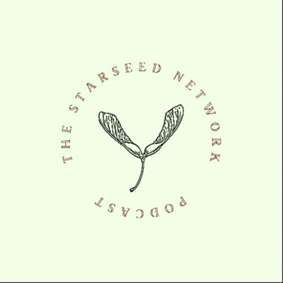 The Starseed Network Podcast