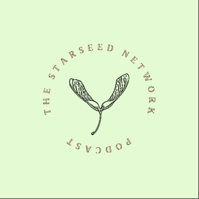 The Starseed Network Podcast