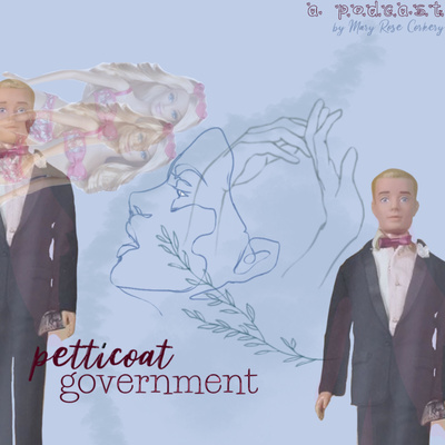 Petticoat Government