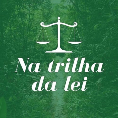 Na Trilha Da Lei
