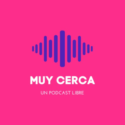 Muy Cerca