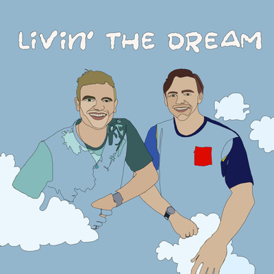 Livin\' the Dream