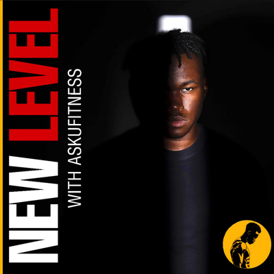 NEW LEVEL with AskUFitness