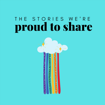 The Stories We\'re Proud to Share
