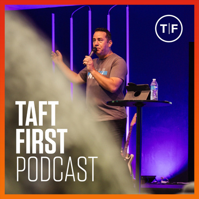 Taft First