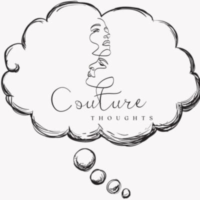 Couture Thoughts