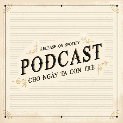 Cho ngày ta còn trẻ