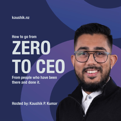 Zero to CEO Episode 1 - Introduction