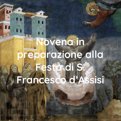 Novena in preparazione alla Festa di S. Francesco d\'Assisi
