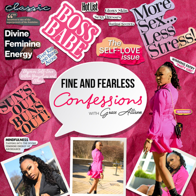 Fine and Fearless Confessions