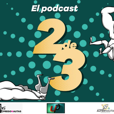 El Podcast 2 de 3